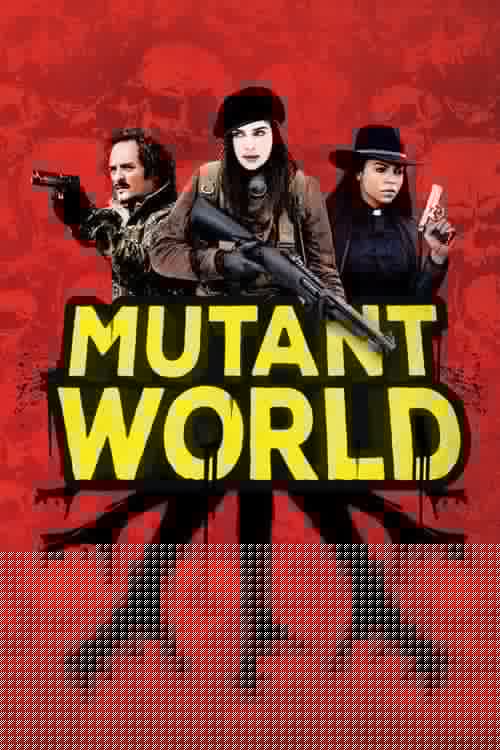 Mutant World