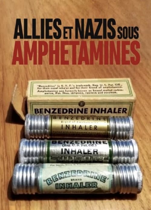 Alliés et Nazis sous Amphétamines