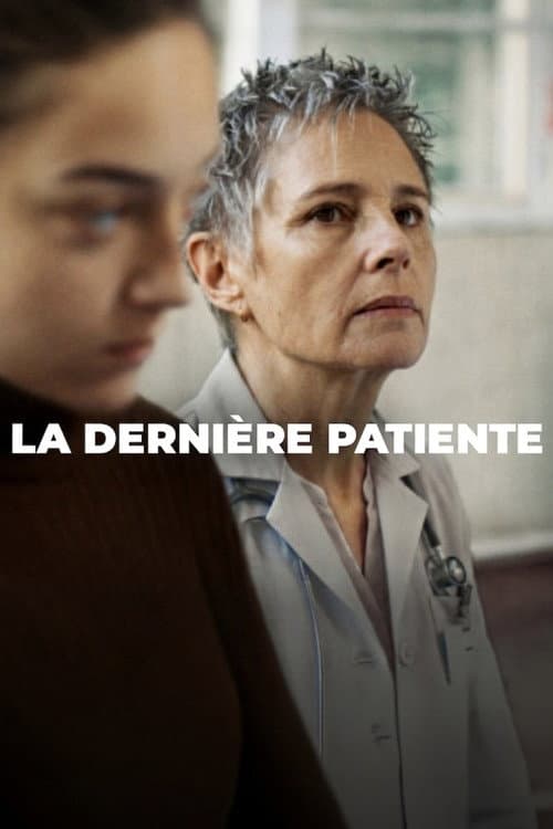 La Dernière Patiente