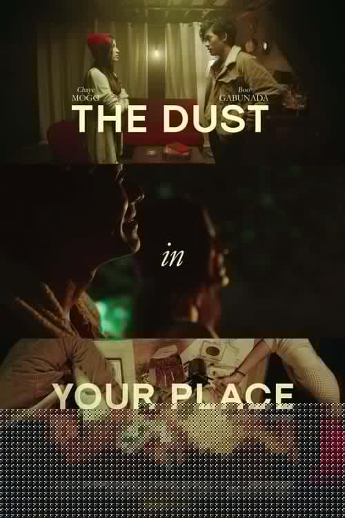 The Dust in Your Place