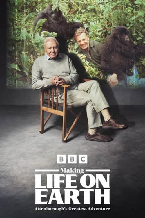Making Life on Earth: Attenborough’s Greatest Adventure