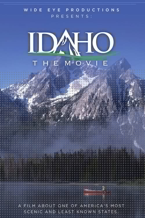 Idaho: The Movie