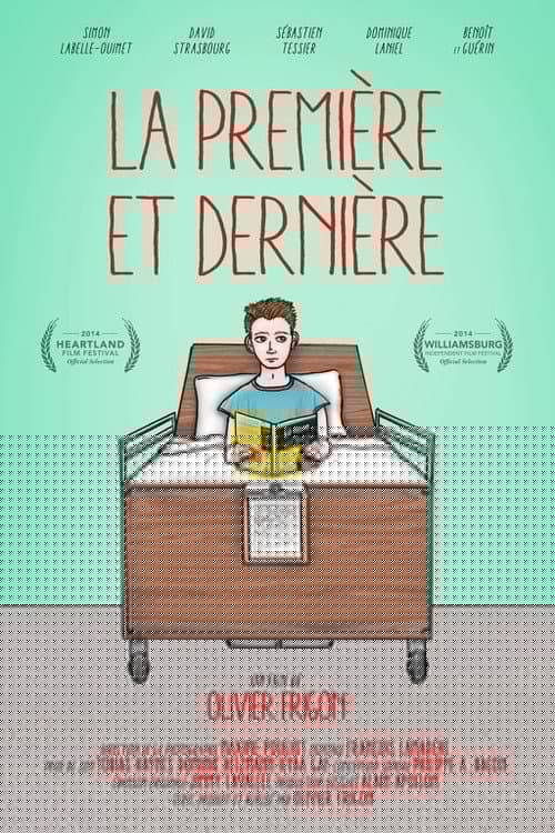 La première et dernière