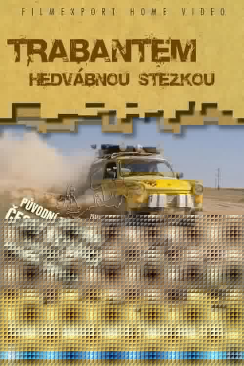 Trabantem Hedvábnou stezkou