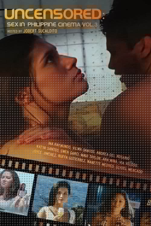 Uncensored: Sex In Philippine Cinema 3