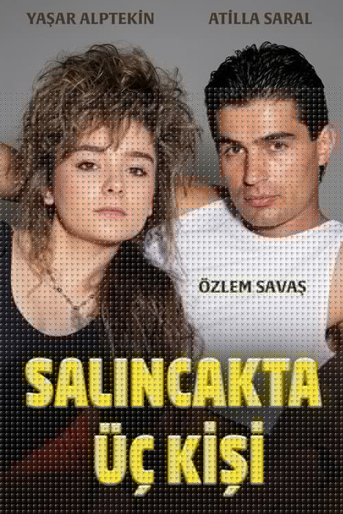 Salıncakta Üç Kişi