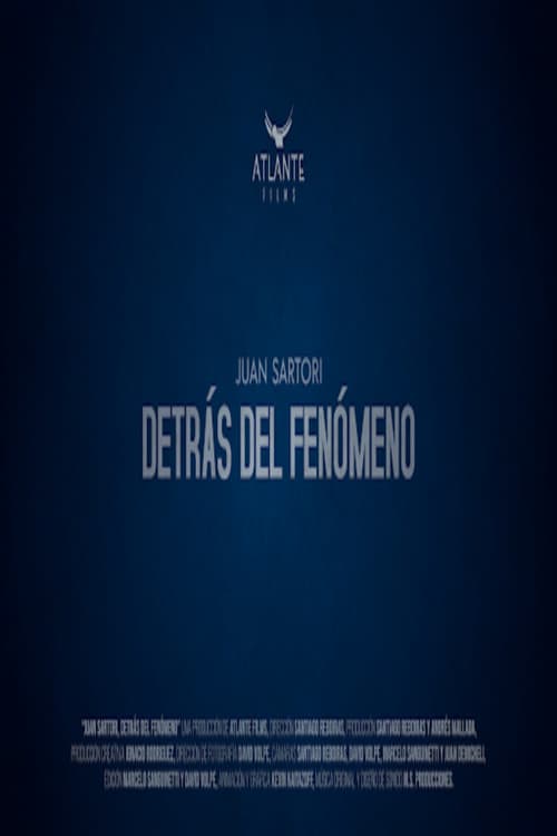 Juan Sartori: Detrás del fenómeno
