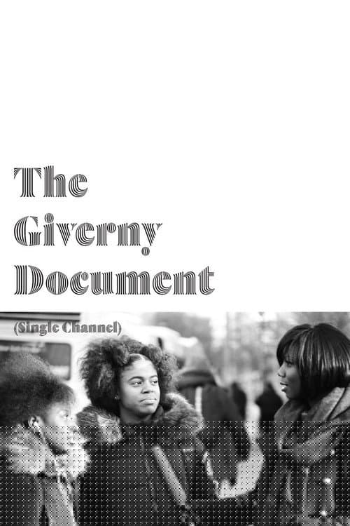 The Giverny Document (Single Channel)