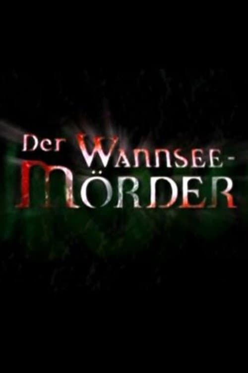 Der Wannsee-Mörder