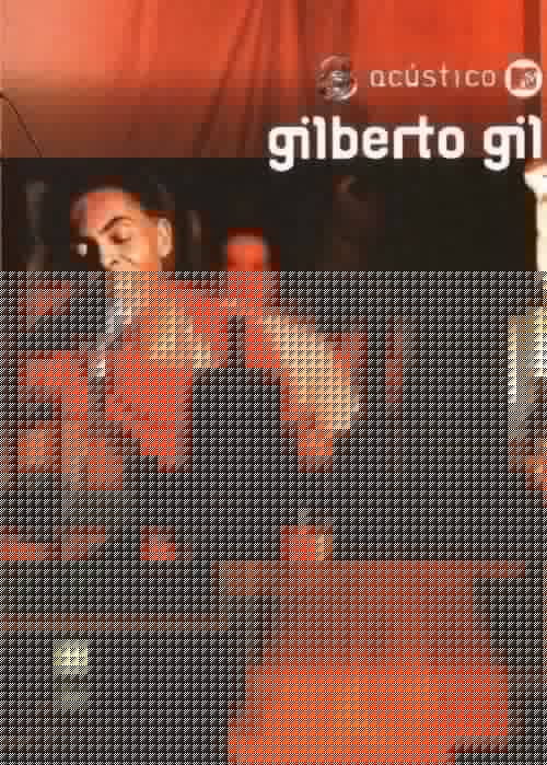 Acústico MTV: Gilberto Gil