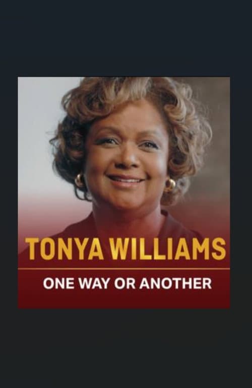Tonya Williams: One Way or Another