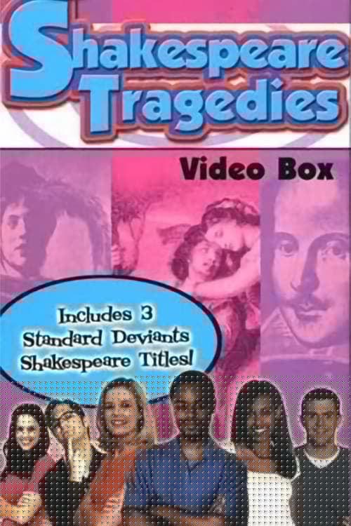 The Standard Deviants: Shakespeare Tragedies