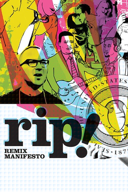 RiP!: A Remix Manifesto