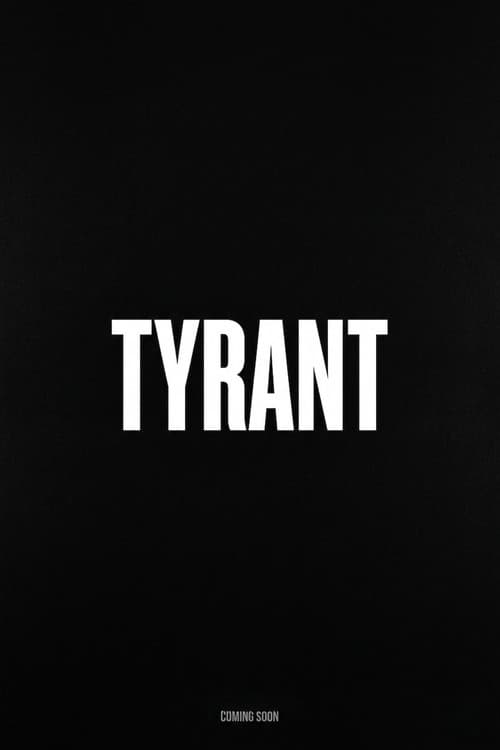 Tyrant