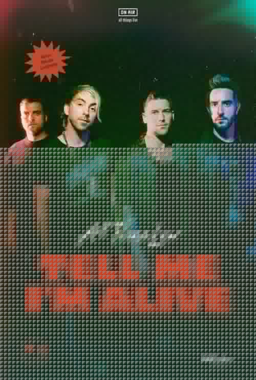 All Time Low: Tell Me I'm Alive