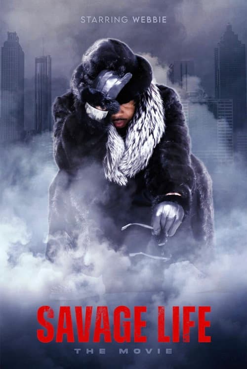 Savage Life: The Movie