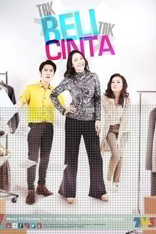 Tak Beli Tak Cinta