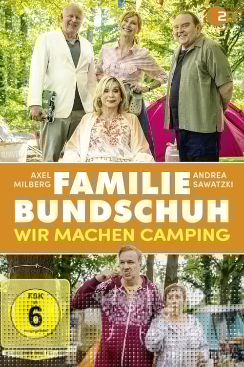 Familie Bundschuh - Wir machen Camping