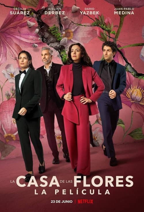 La casa de las flores - Le Film