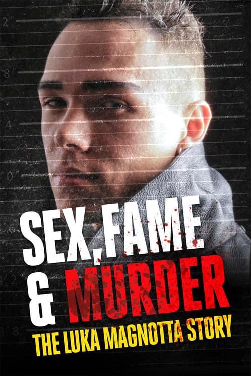 Luka Magnotta : sexe, gloire et meurtre