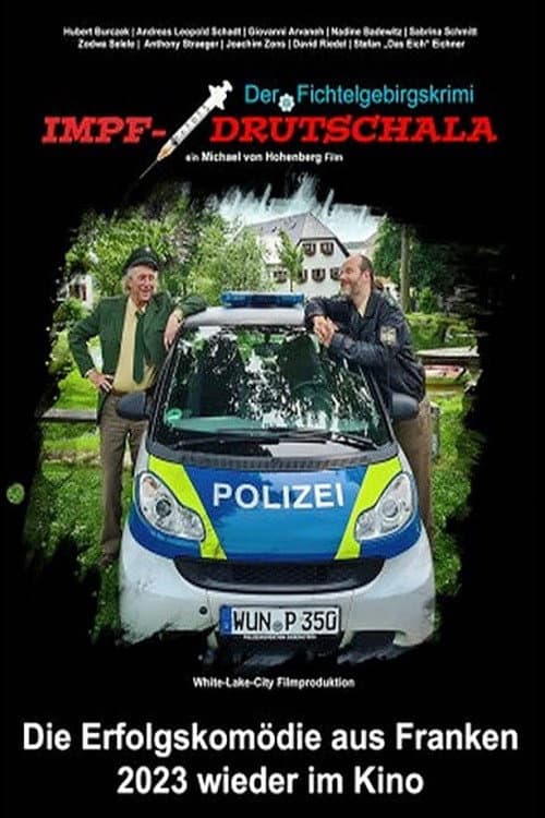 Der Fichtelgebirgskrimi - Impfdrutschala