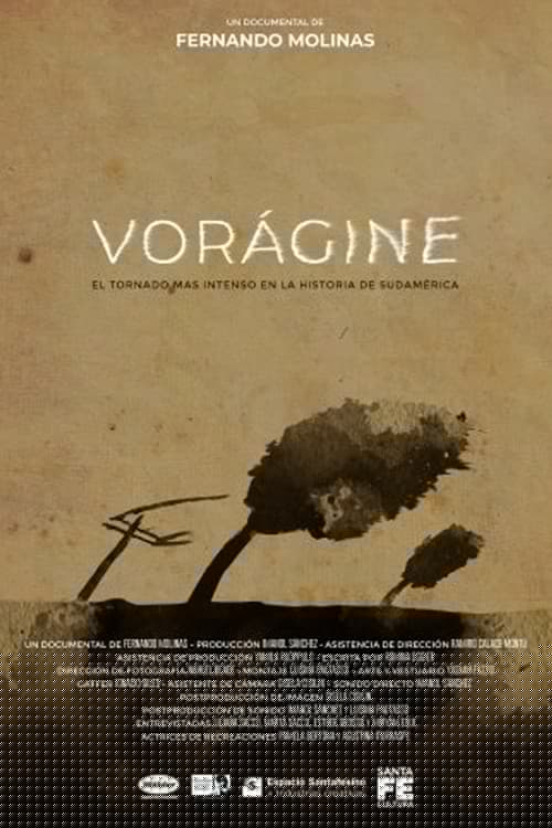 Vorágine - El tornado de San Justo