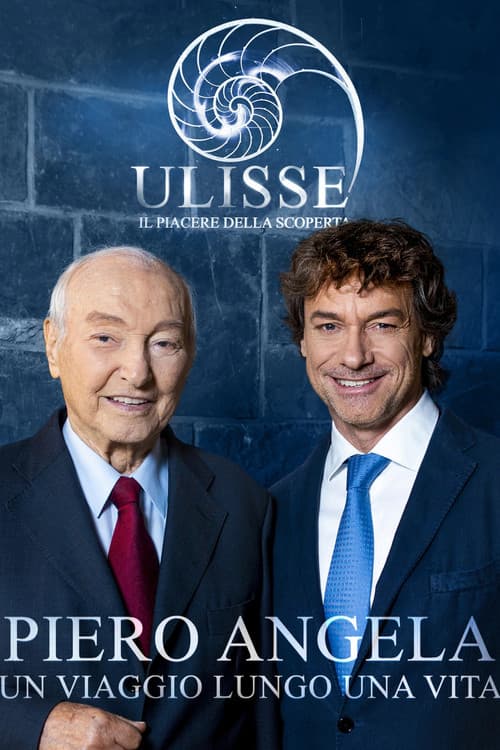 Speciale Ulisse: Piero Angela, un viaggio lungo una vita