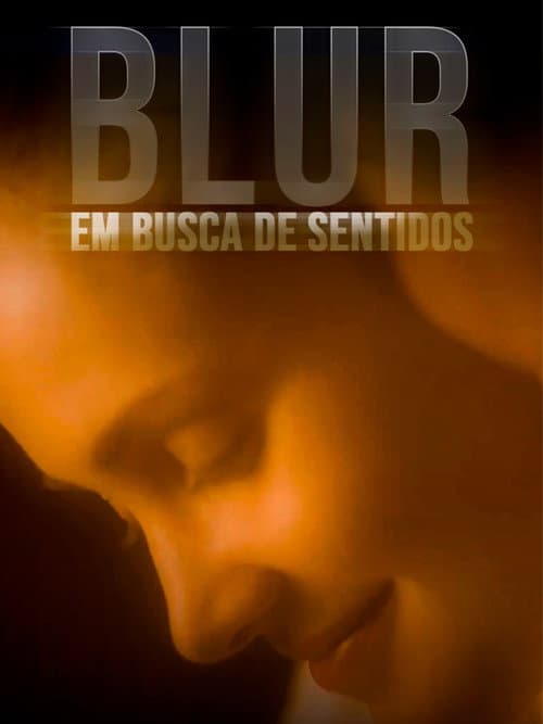 Blur - Em Busca de Sentidos