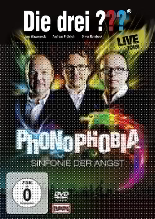 Die drei ??? LIVE – Phonophobia – Sinfonie der Angst