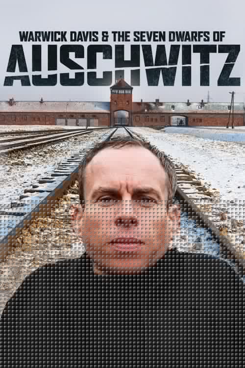 Warwick Davis and the Seven Dwarfs of Auschwitz