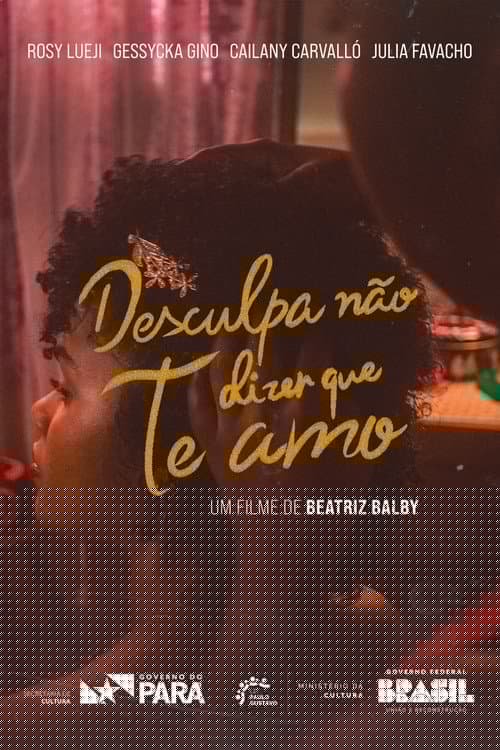 Desculpa Não Dizer Que Te Amo