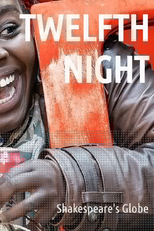 Twelfth Night from Shakespeare's Globe