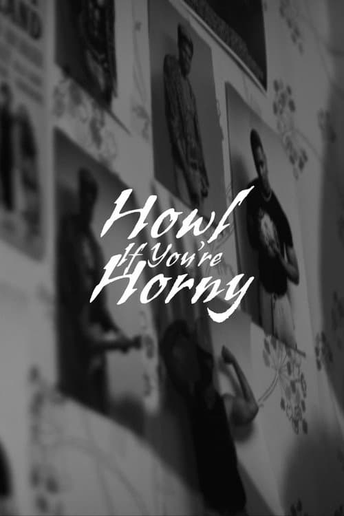 Howl If You're Horny