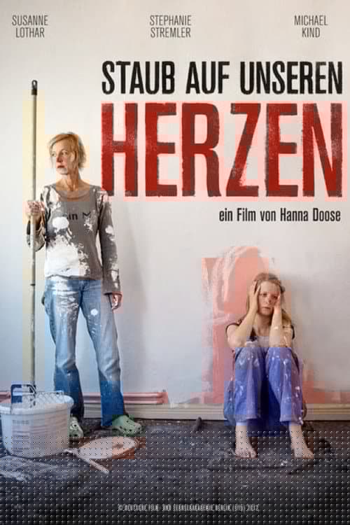 Staub auf unseren Herzen