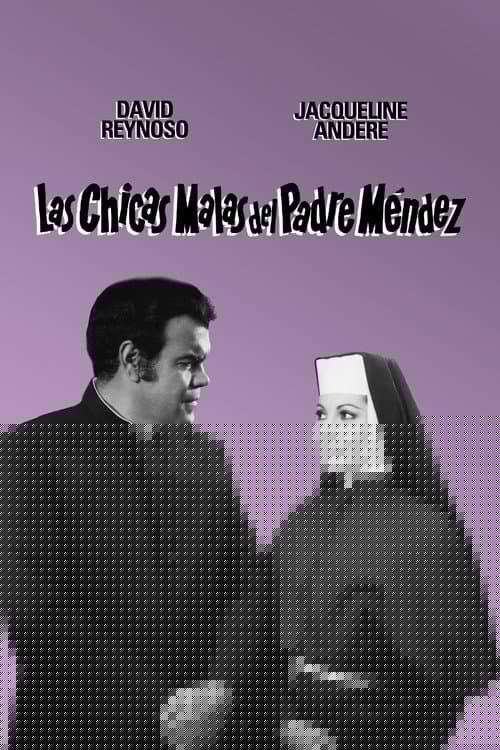 Las chicas malas del padre Mendez
