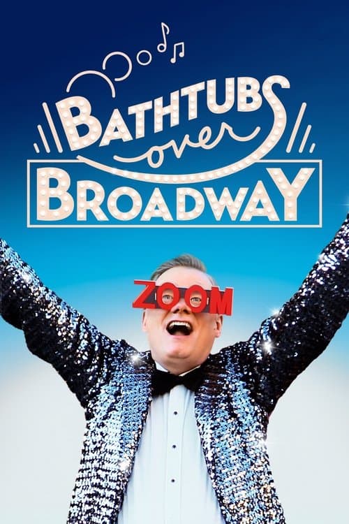 Bathtubs over Broadway