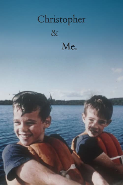 Christopher and Me