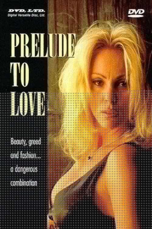 Prelude to Love