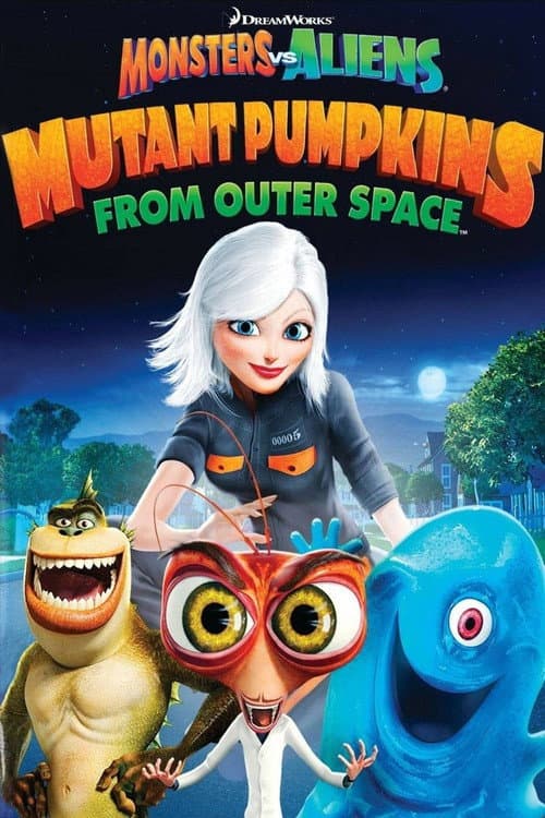 Monstres contre Aliens : Les citrouilles mutantes venues de l'espace