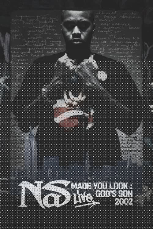 Nas: Made You Look - God's Son Live