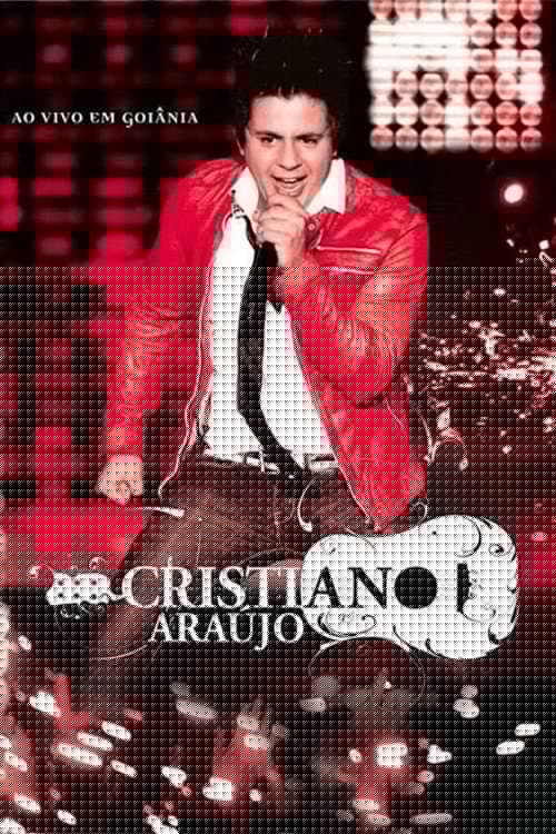 Cristiano Araújo - Ao Vivo em Goiânia