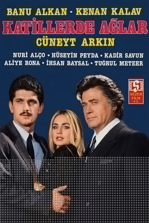 Katiller de Ağlar