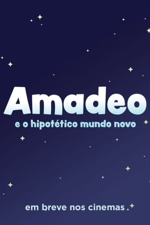Amadeo e o hipotético mundo novo