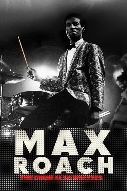 Max Roach: The Drum Also Waltzes