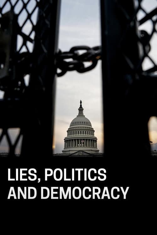 Lies, Politics and Democracy
