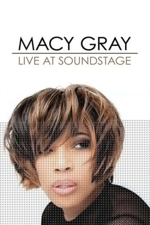 Macy Gray: Live at Soundstage