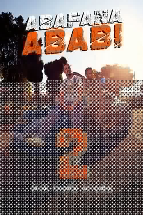 Abafana Ababi 2