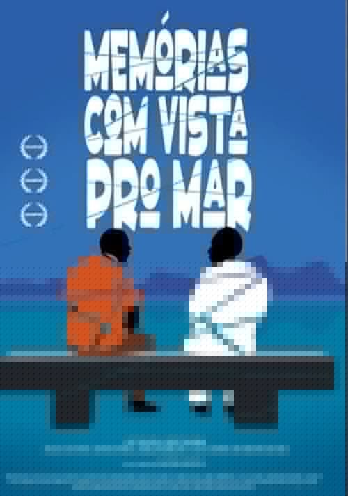Memórias com vista para o mar