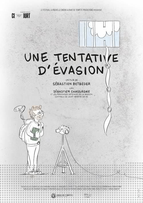 Une tentative d'évasion