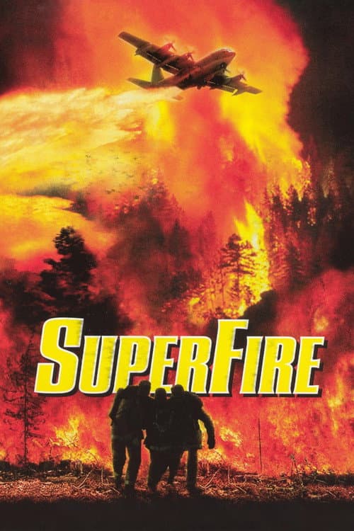 Superfire: l'enfer des flammes